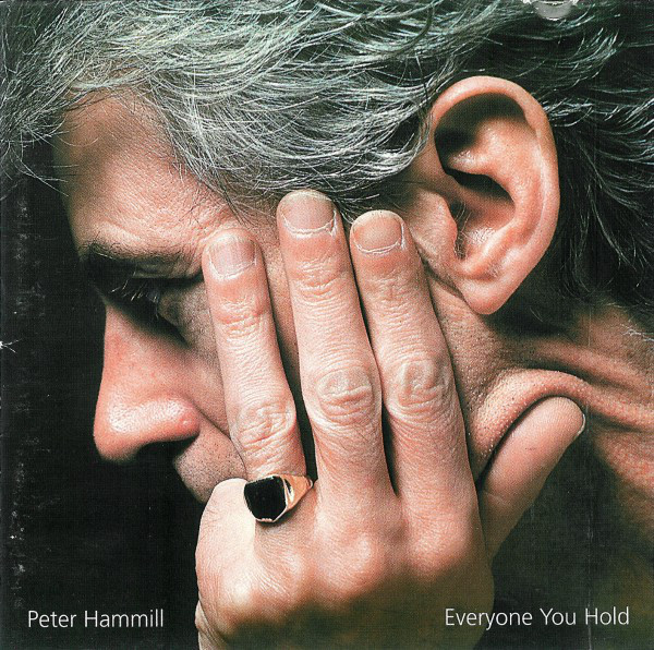 Peter Hammill - Everyone You Hold 1997