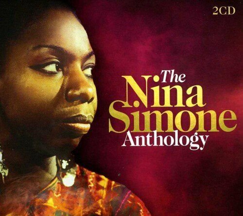 Nina Simone - The Nina Simone Anthology (1960-e - 1970-e) (2CD) (2013) FLAC