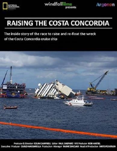 Подъем Коста Конкордии / The Raising the Costa Concordia (2014) HDTVRip 720p