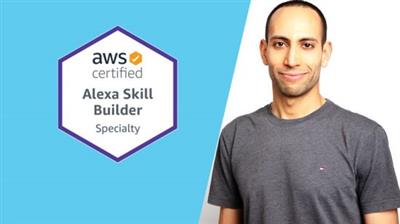 Ultimate AWS Certified Alexa Skill Builder Specialty 2020