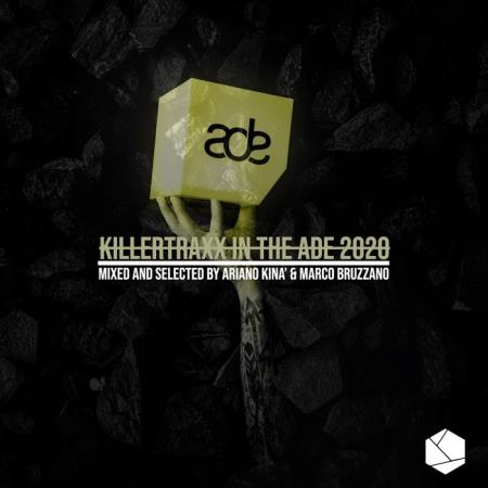 Killertraxx In The Ade 2020 (2020)