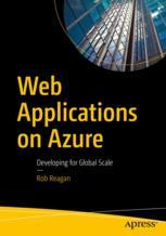Скачать Web Applications on Azure: Developing for Global Scale