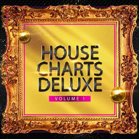House Charts Deluxe Vol.1 (2020)