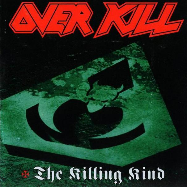 Overkill - The Killing Kind 1996