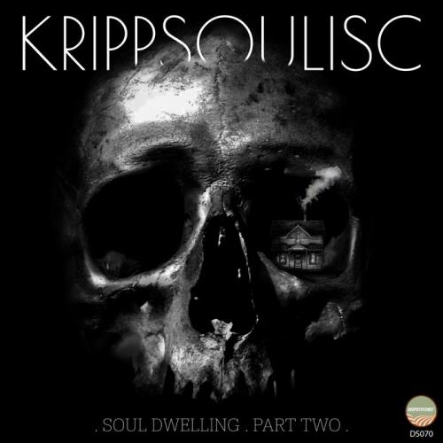 Krippsoulisc - Soul Dwelling Part 2 (2020)