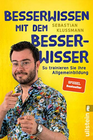 Cover: Klussmann, Sebastian - Besserwissen mit dem Besserwisser - So trainieren Sie Ihre Allgemeinbildung