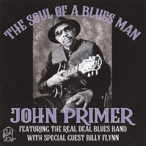 John Primer - The Soul Of A Blues Man (2019) [lossless]