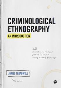 Criminological Ethnography  An Introduction