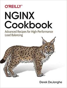 NGINX Cookbook Advanced Recipes for High Performance Load Balancing