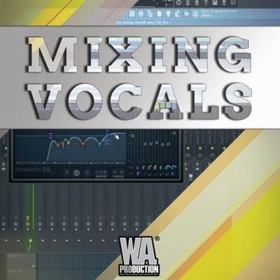 W.A. Production Mixing Vocals