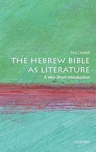 The Hebrew Bible as Literature A Very Short Introduction