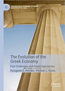 The Evolution of the Greek Economy Past Challenges and Future Approaches
