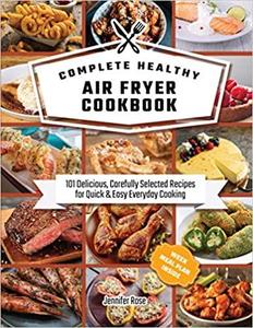 Complete healthy air fryer cookbook