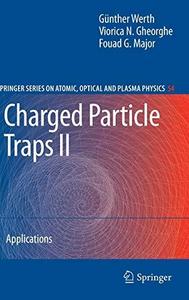 Charged particle traps II Applications