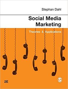 Social Media Marketing Theories and Applications, Second Edition