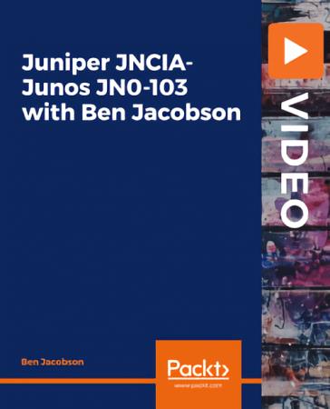 Juniper JNCIA-Junos JN0-103 with Ben Jacobson