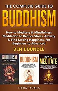 The Complete Guide to Buddhism, How to Meditate