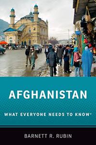 Afghanistan What Everyone Needs to Know®