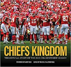 ChiefsKingdom The Official Story of the 2019 Championship Season