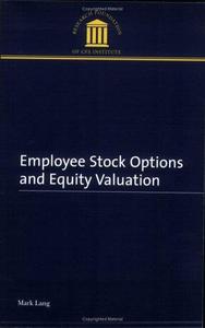 Employee Stock Options and Equity Valuation
