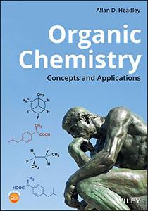 Organic Chemistry Concepts and Applications