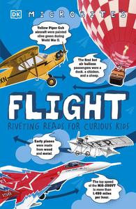 Flight Riveting Reads for Curious Kids (Microbites)