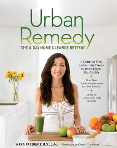 Urban Remedy The 4-Day Home Cleanse Retreat
