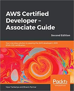 AWS Certified Developer - Associate Guide, 2nd Edition