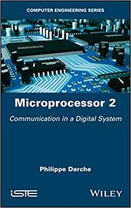Microprocessor 2 Basic Concepts Communication in a Digital System