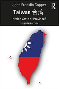 Taiwan Nation-State or Province 7th Edition