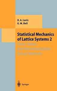 Statistical mechanics of lattice systems