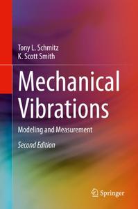 Mechanical Vibrations Modeling and Measurement
