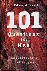 101 Questions for Men (Coffee Table Philosophy) (Volume 2)