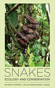 Snakes Ecology and Conservation