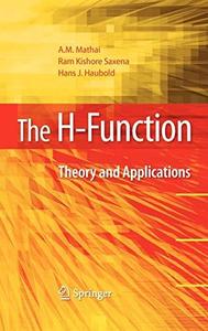 The H-Function Theory and applications