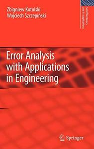 Error analysis with applications in engineering