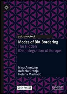 Modes of Bio-Bordering The Hidden