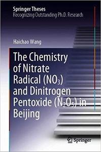 The Chemistry of Nitrate Radical (NO3) and Dinitrogen Pentoxide (N2O5) in Beijing