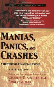 Manias, panics, and crashes A history of financial crises