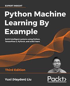 Python Machine Learning By Example - Third Edition