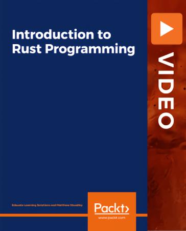 Packt - Introduction to Rust Programming