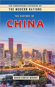 The History of China, 3rd Edition