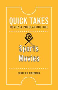 Sports Movies (Quick Takes Movies and Popular Culture)