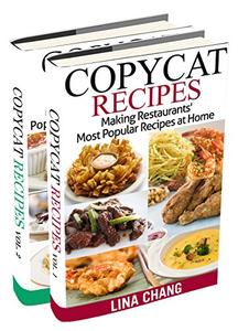 Copycat Recipes Box Set 2 Books in 1 Making Restaurants' Most Popular Recipes at Home