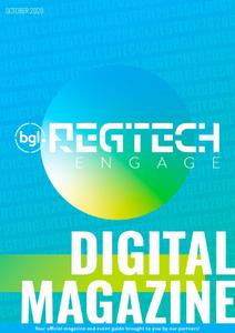BGL REGTECH Engage Digital Magazine - October 2020