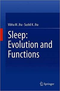 Sleep Evolution and Functions