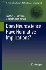 Does Neuroscience Have Normative Implications