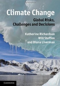 Climate Change Global Risks, Challenges and Decisions