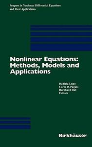 Nonlinear equations Methods, models and applications