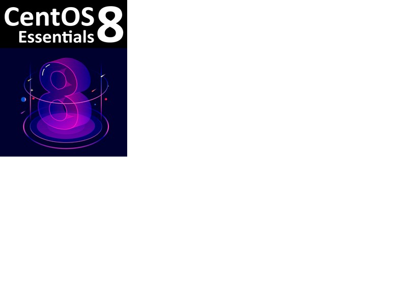 CentOS 8 Essentials 2020
